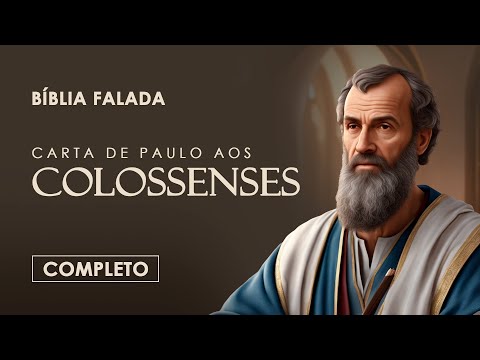 Colossians | Complete | Spoken Bible (The Message)