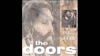 The Doors - CENSORED Palace Of Exile 1970 Live At The Isle of Wight. Full album Unofficial 1997