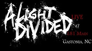 181 Main Event Venue/12 Band Show - A Light Divided