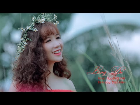 [DIỆU HIỀN ] - LÃNG DU - Nhạc Ngoại lời Viêt
