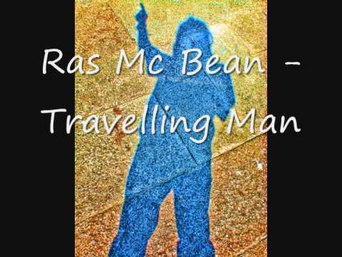 Ras Mc Bean - Travelling Man