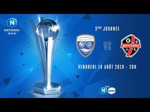 3e journée : Avranches - Bastia-Borgo I National FFF 2019-2020