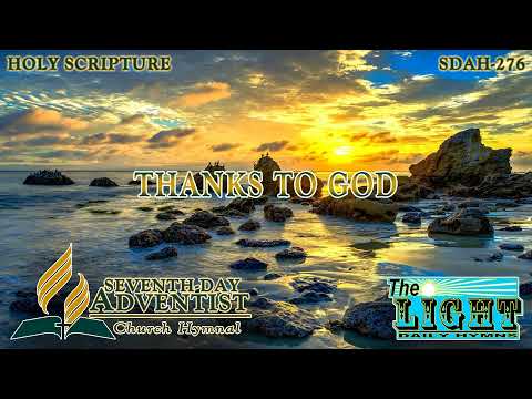 Thanks to God - Hymn No. 276 | SDA Hymnal | Instrumental | Lyrics
