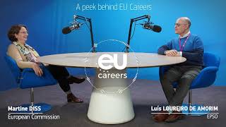A peek behind EU Careers: Episode 4