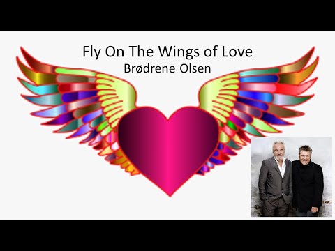 Fly On The Wings of Love (20th anniversary version) - Brødrene Olsen (Olsen Brothers)