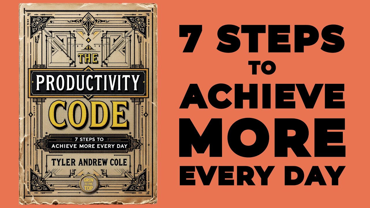 The Productivity Code: 7 Steps To Achieve More Every Day (Audiobook)