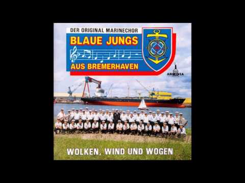 Der Original Marinechor Blaue Jungs aus Bremerhaven - Schwer mit den Schatzen des Orients beladen