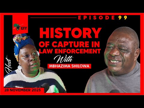 EFF PODCAST 99: The Political Crossroads: Cope, the ANC, and South Africa’s Struggle for Integrity”