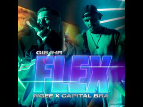 NGEE X CAPITAL BRA - GIB IHR FLEX PROD. BY HEKU