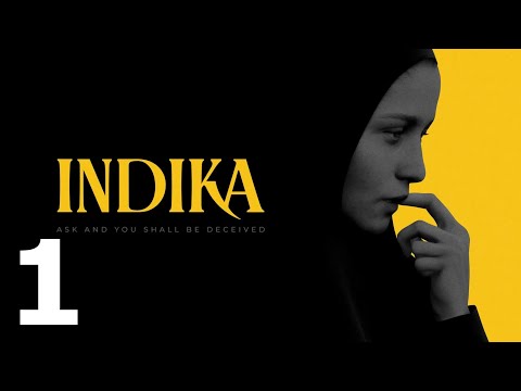 INDIKA - Proviamolo - Walkthrough Gameplay #1