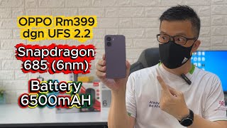 Phone Murah Rm399 Gaming dgn Snapdragon 685 Memory UFS 2.2 Battery 6500mAh Review OPPO A6x Malaysia