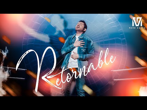 Memo Garza - Retornable (Video Oficial)