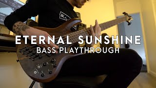 Video thumbnail for Above, Below - Eternal Sunshine (Bass Playthrough) by Above, Below