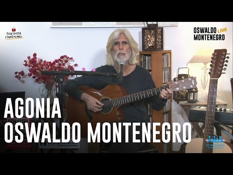 Agonia - Oswaldo Montenegro