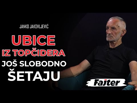 JANKO JAKOVLJEVIĆ: ZAŠTO UBICE IZ TOPČIDERA JOŠ ŠETAJU NA SLOBODI