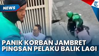 Rekaman CCTV PRIA BERJAKET OJOL Panik Korban yang Dia Jambret Pingsan, Pura pura Menolong