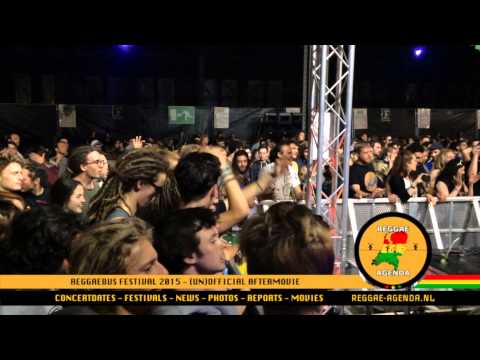 ReggaeBus Festival 2015 - Aftermovie (44 mins)
