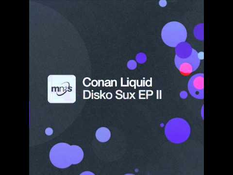 conan liquid - back booster (original mix)