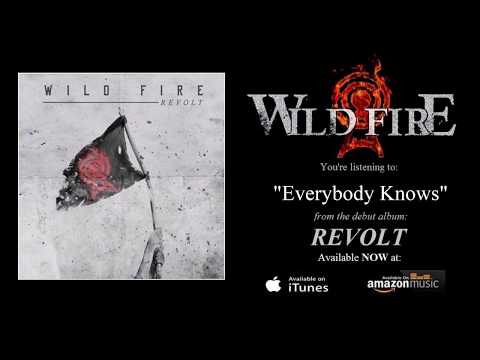 Wild Fire - Everybody Knows (Album Stream)
