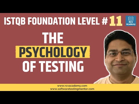 ISTQB Foundation Level 11 The Psychology of Testing