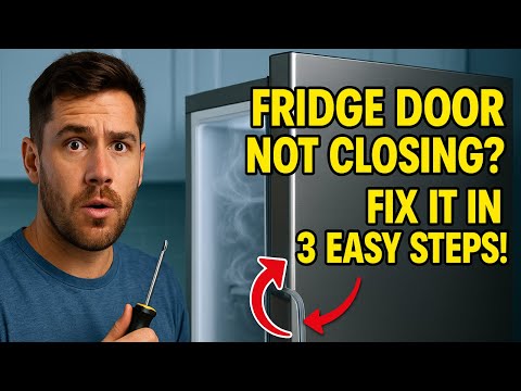 Fridge/Freezer Door Wont Close? Door Not Sealing Properly? Fix in 3 Steps!