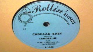 Cadillac Baby and I'm In The Mood For Love - Tangerine with Larry Peele and The Filatones