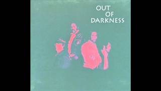 Out Of Darkness - Love To Love