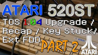 Early Atari ST (Not STFM) From pa1mer - Fixes & Upgrades Part 2