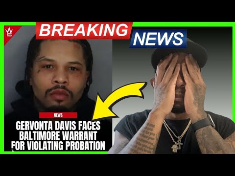BREAKING "BAD" NEWS: GERVONTA TANK DAVIS "WANTED" AGAIN NOW BY BALTIMORE POLICE 