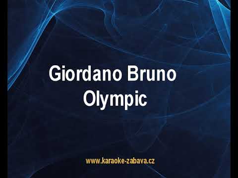 Giordano Bruno - Olympic Karaoke tip