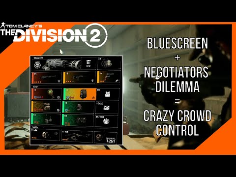 The Division 2 - INSANE BLUSCREEN DPS/CROWD CONTROL BUILD