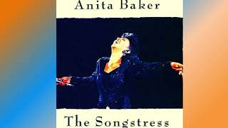 Anita Baker - You're The Best Thing Yet