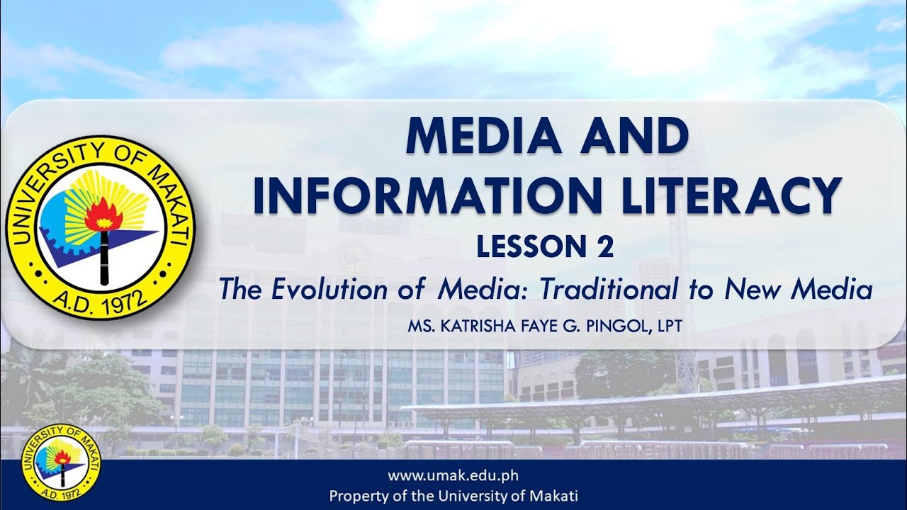 Lesson 2: The Evolution of Media (Traditional to New Media) | Media and Information Literacy