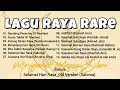 LAGU RAYA RARE | Menggamit Memori Silam