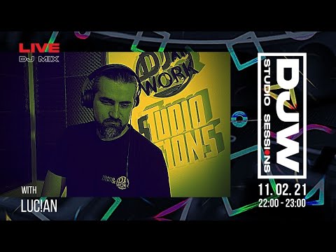 LIVE DJ MIX din Studioul DJW -(11.02.21) - cu LUC!AN