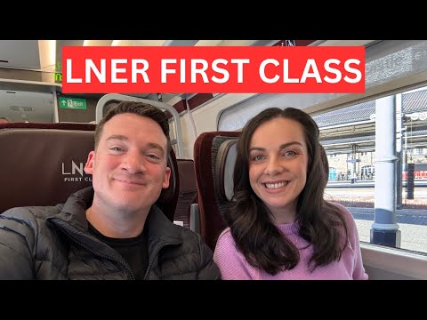 First Class LNER AZUMA Train | Is It Worth It?