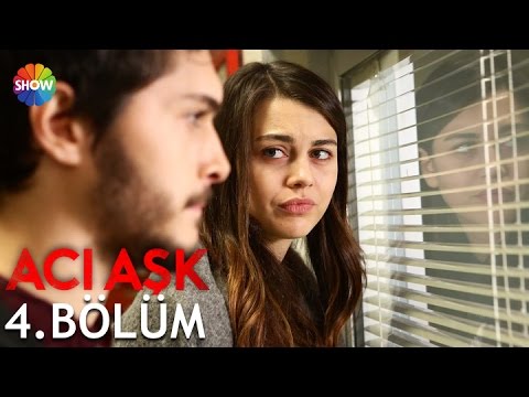 Acı Aşk 4.Bölüm ᴴᴰ