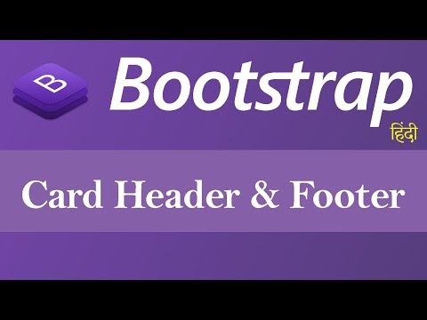 Card Header and Footer in Bootstrap Hindi