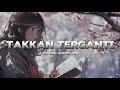 TAKKAN TERGANTI KANGEN BAND COVER By AINI SPEED UP