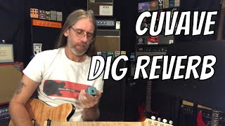Video thumbnail for Cuvave Dig Reverb by Ben Coombs