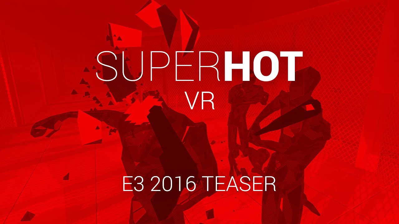 SUPERHOT VR Reveal Gameplay Trailer - YouTube