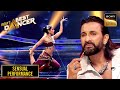 Morey Piya पर Ishani का Sensuous Act India S Best Dancer 4 Sensual Performance