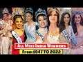 Complete List Of All Miss INDIA Winners From 1947 To 2022
