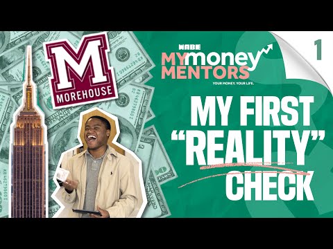 My Money Mentors — Episode 1: My First "Reality" Check