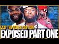 EAZY THE BLOCK CAPTAIN EXPOSED PART 1 HUMBLE BEGINNINGS
