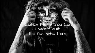 Deuce - Catch Me If You Can (Lyrics)