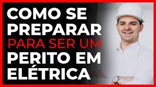 Perícia Elétrica - COMO SE PREPARAR PARA SER UM PERITO EM ELÉTRICA