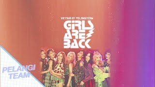 [Vietsub][Audio] Girls Are Back - Girls' Generation/SNSD (소녀시대)