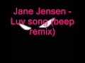 jane jensen - luv song (beep remix) - The Good ...