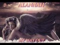 ALANNAH ♠ MY WAY OUT ♠ HQ